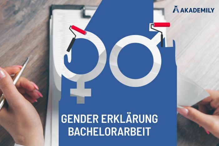Gender Erklärung Bachelorarbeit – Leitfaden für wissenschaftliche Arbeiten