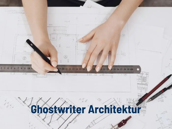 Ghostwriter im Bereich Architektur
